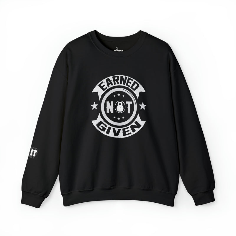 Earned not Given Crewneck Sweatshirt