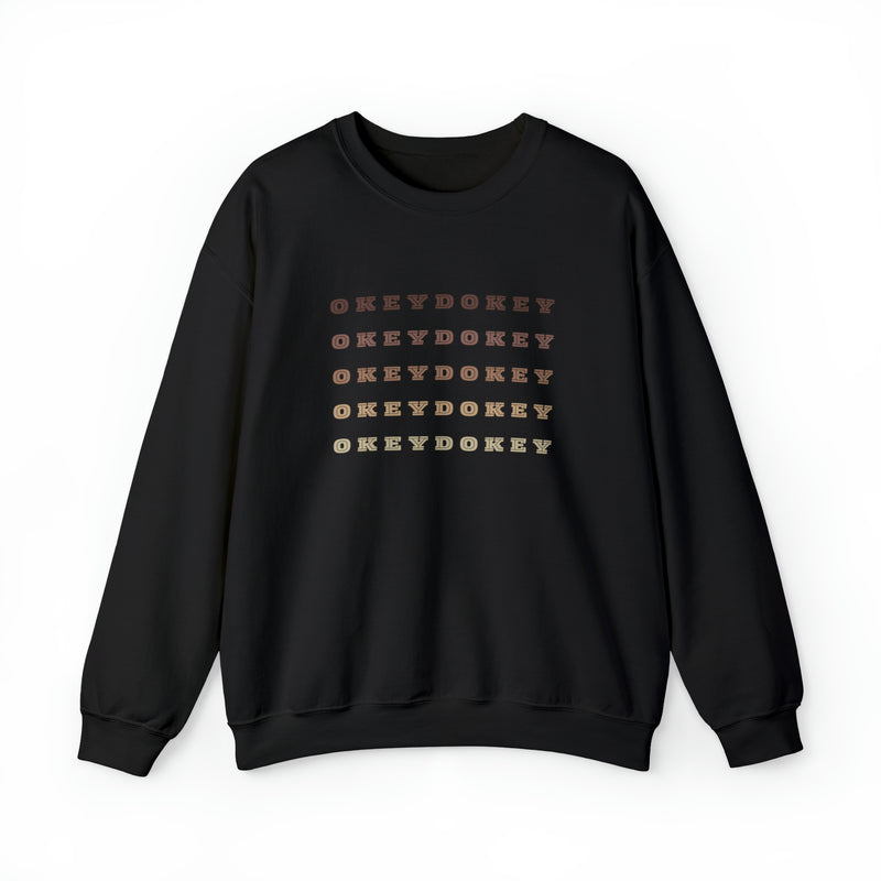 Okeydokey Crewneck Sweatshirt