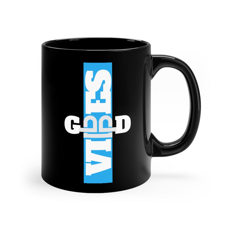 Good Vibes Mug 11oz