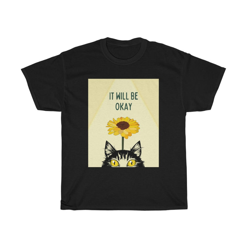 It will be okay T Shirt