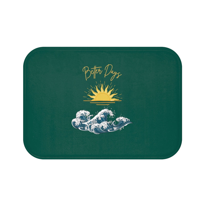 Better Days Bath Mat - Sinna Get