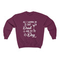 Day drink and pet my dog Crewneck Sweatshirt - Sinna Get