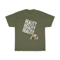 Reality T Shirt