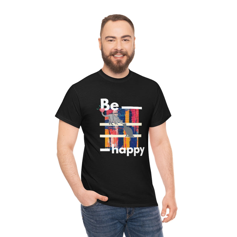 Be Happy T Shirt - Sinna Get