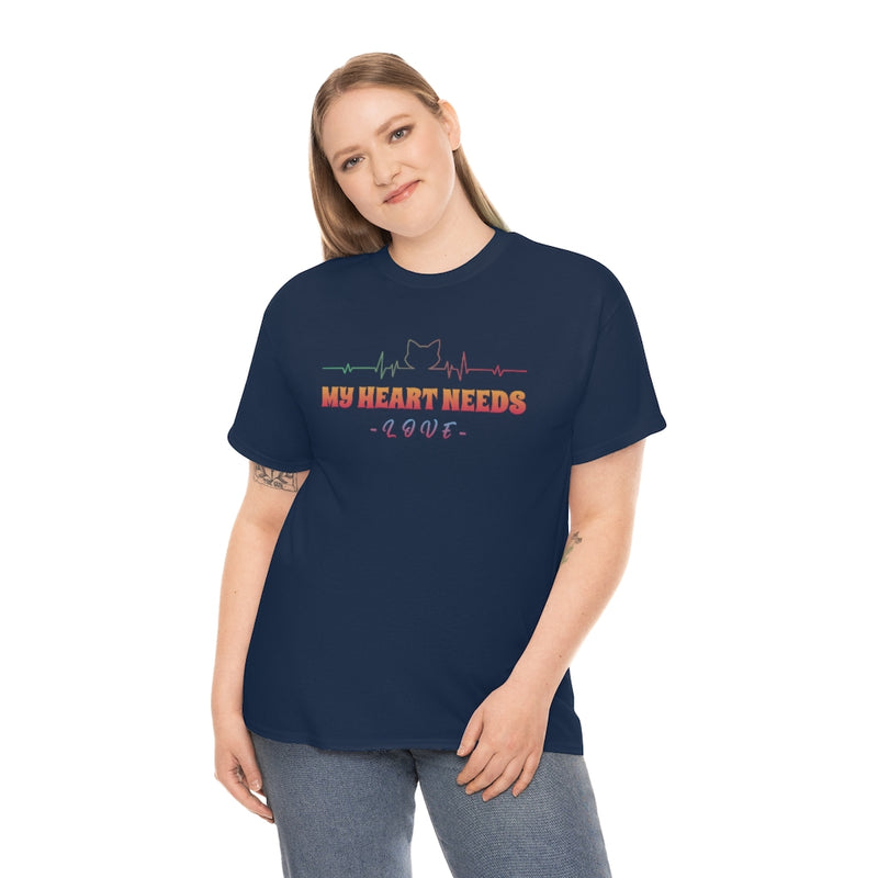 My heart needs love T Shirt