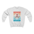 Come on! Let's go! Crewneck Sweatshirt - Sinna Get