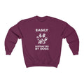 Easily distracted by dogs Crewneck Sweatshirt - Sinna Get