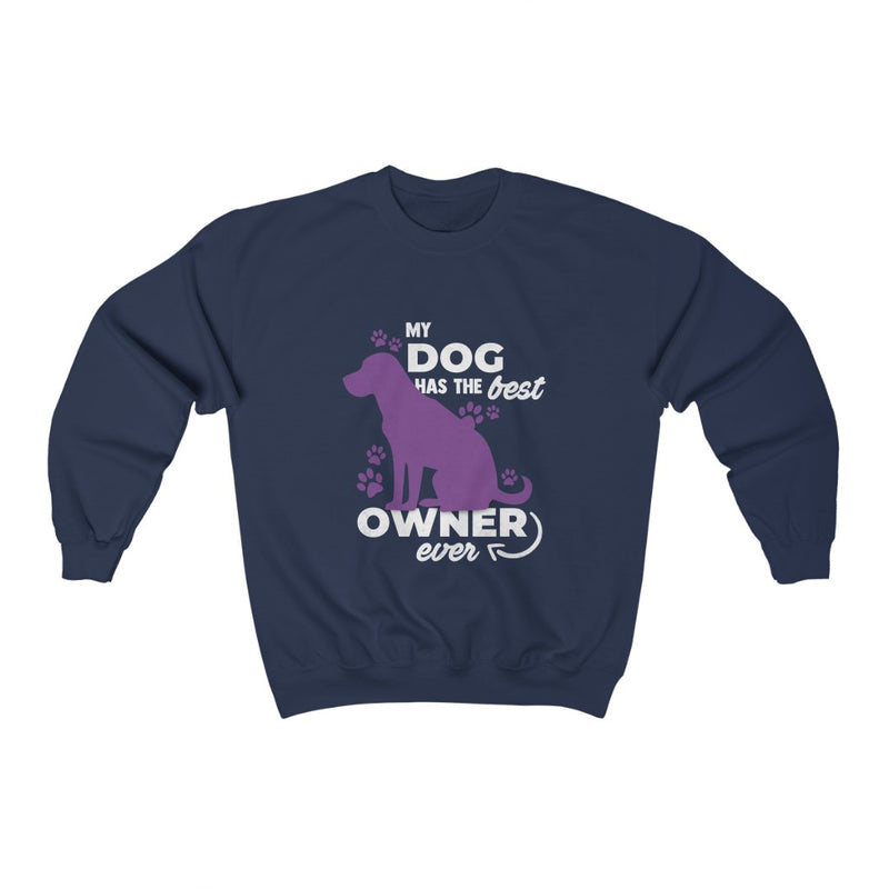 Best owner ever Crewneck Sweatshirt - Sinna Get