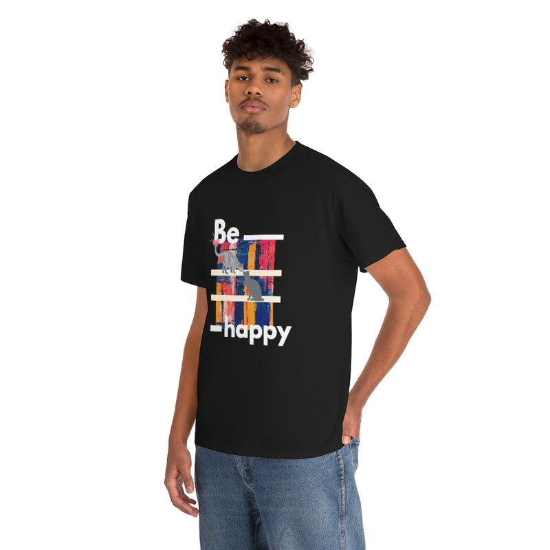 Be Happy T Shirt - Sinna Get