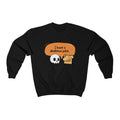 I have a Skeleton Joke Crewneck Sweatshirt - Sinna Get