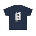 I am Brave T Shirt - Sinna Get