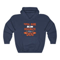 My Soulmate is a Dog Hooded Sweatshirt